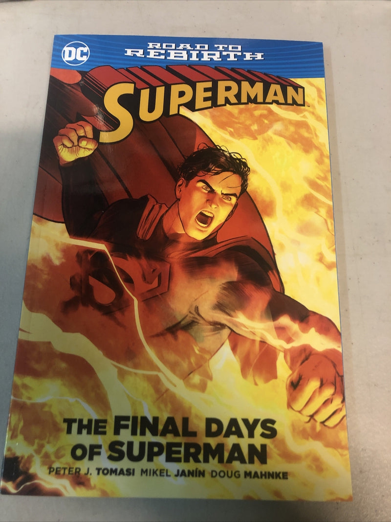 Superman The Final Days Of Superman (2016) TPB SC DC Comics Peter Tomasi