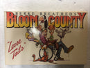 Bloom County Loose Tails (1983) Little Brown TPB SC Berke Breathed