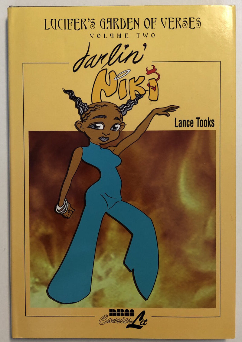 Lucifer’s Garden Of Verses Vol. 1-2-3-4 (2005) Lance Tooks| NBM ComicsLit | HC