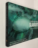 Some New Kind Of Slaughter (2009) HC • Archaia • MpMann • A. David Lewis