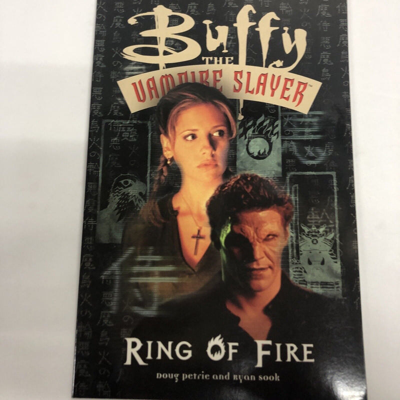 Buffy The Vampire Slayer Ring Of Fire (2000) Dark Horse SC TPB Joss Whedon