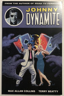 Johnny Dynamite (2003) Max Allan Collins| AIT/Planet LAR TPB