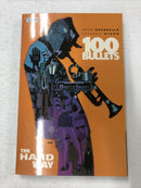 100 Bullets The Hard Way By Brian Azzarello (2005) DC Comics TPB SC