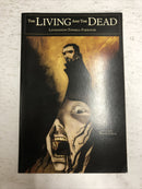 The Living And The Dead By Todd Livingston (2005) TPB Speakeasy Comics