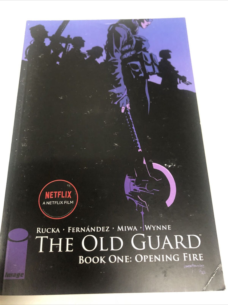 The Old Guard (2017) TBP Image Book One Opening Fire Rucka•Fernandez•Miwa•Wynne