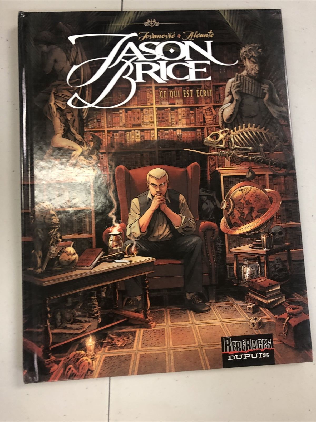 Jason Brice Ce Qui Est Écrit (2008) Dupuis French