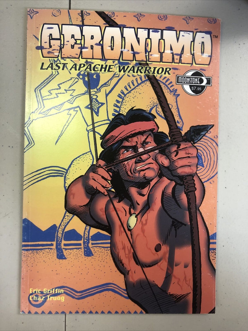 Geronimo Last Apache Warrior (2005) Moonstone SC TPB