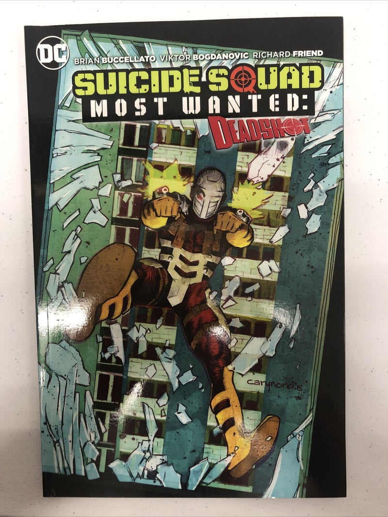 Suicide Squad Most Wanted Deadshot (2016) TPB Buccellato•Bogdanovic•Friend