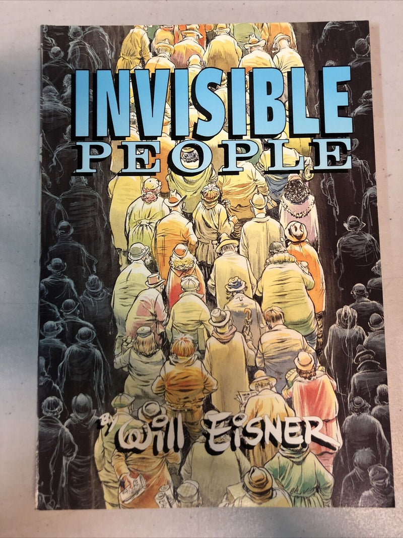 Invisible People (1993) By Will Eisner TPB Kitchen Sink Press