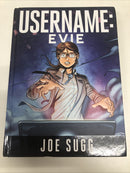 Username : Evie (2015) HC • Hodder &  Stoughton • Joe Sugg • Matt Whyman • Birdi