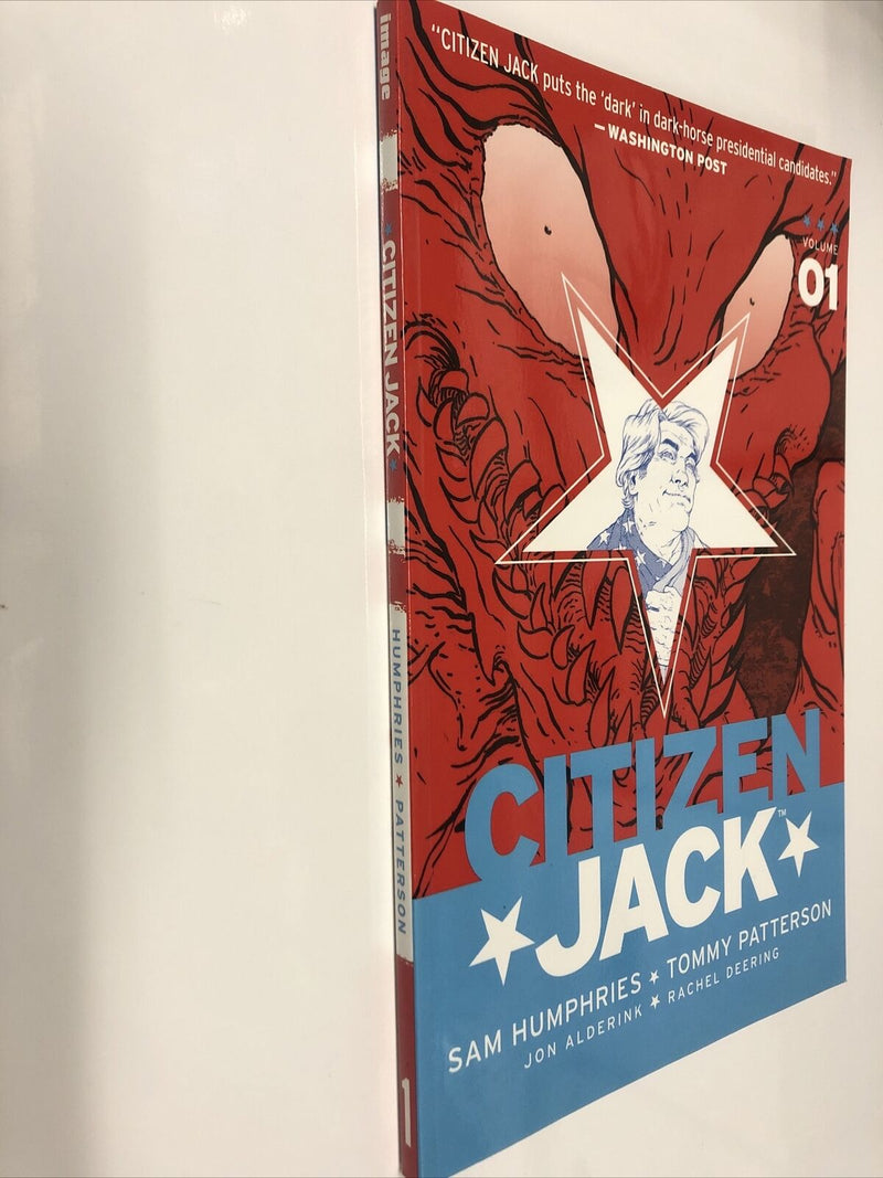 Citizen Jack (2016) TPB Vol #1 Collects # 1 - 6  Image Comics • Sam Humphries