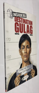 Insiders : Destination Gulag (2016) TPB Vol