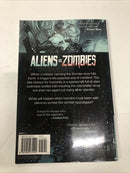 Aliens Vs Zombies (2016) • Zenescope Entertainment • Joe Brusha • Ralph Tedesco.