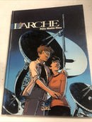 L Arche Tome 1-3 (2005) Soleil TPB HC Jerome Felix  (French)