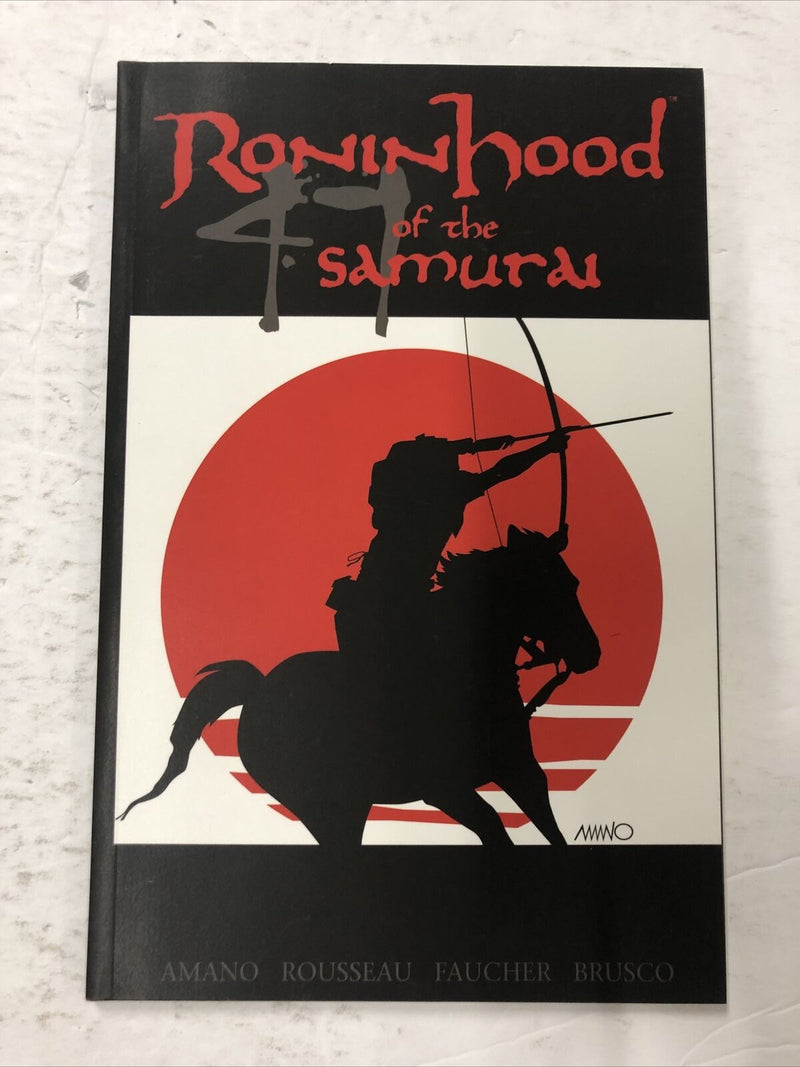 Roninhood Of The 41 Samurai By Jeff Amano (2005) TPB Beckett Entertainment