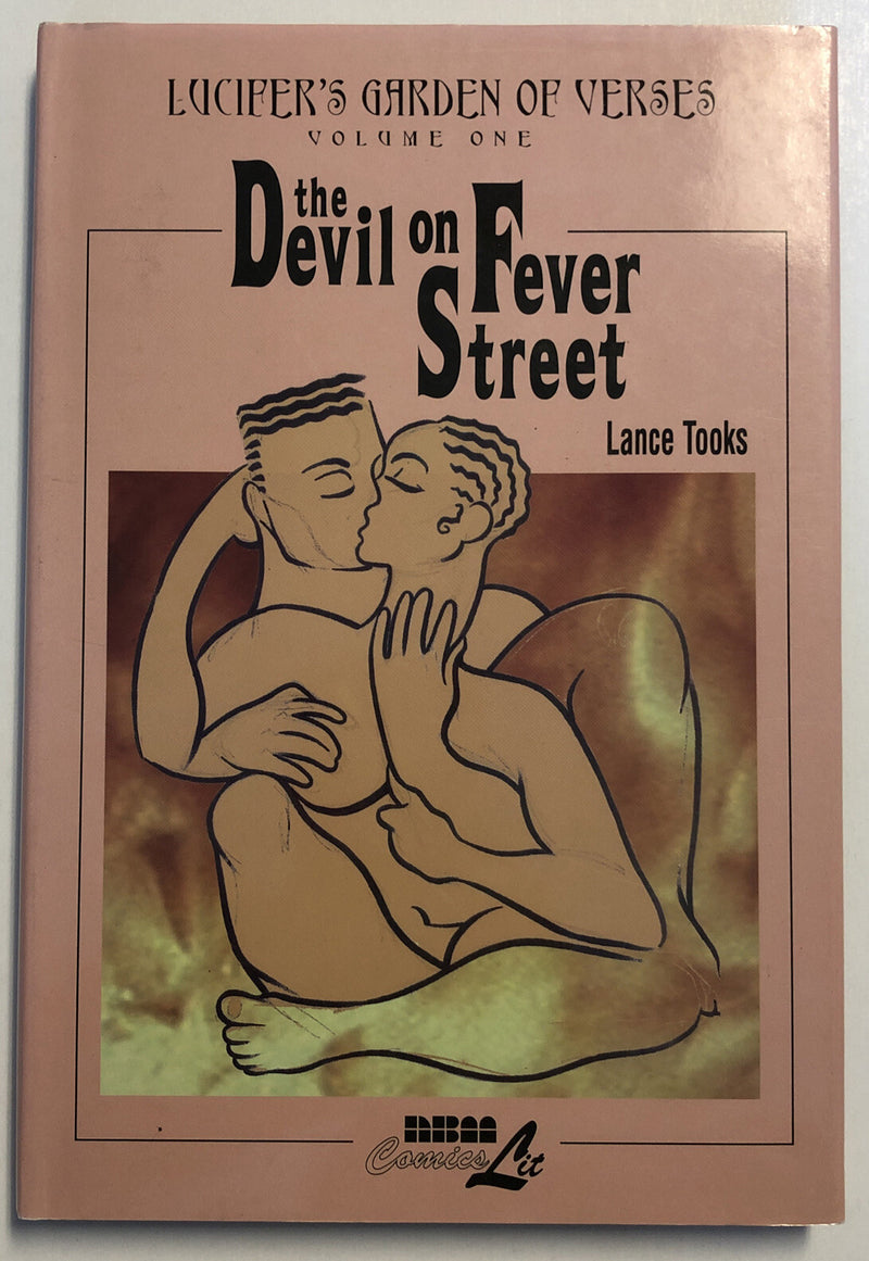 The Devil On Fever Street Vol.one (2004) Lance Tooks| NBM ComicsLit | HC