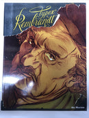 Typex Rembrandt (2013) TPB Self Made Hero • Gerrit De Jager • Nick Cave