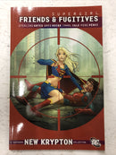 Supergirl Friends & Fugitives By Sterling Gates (2010) TPB DC Comics
