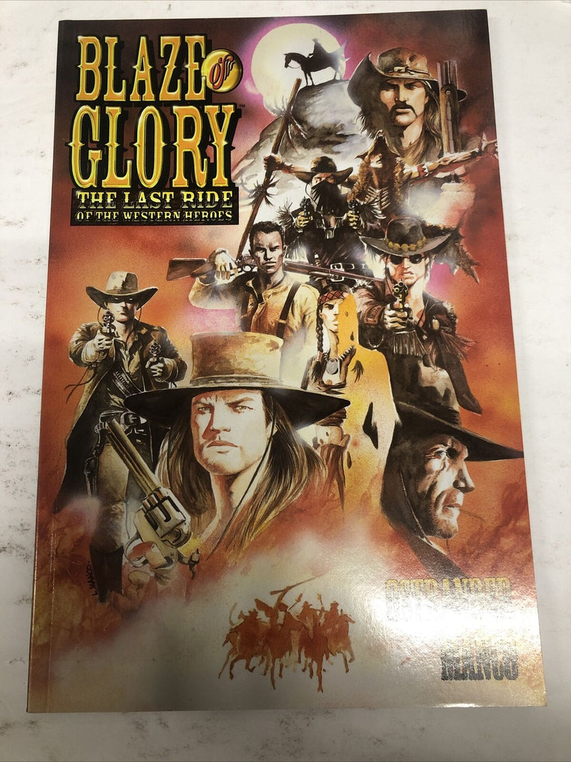 Blaze Of Glory The Last Ride Of The Western Heroes (2002) Marvel SC Ostrander