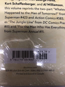Superman Whatever Happened To The Man Of Tomorrow ?  (2020) HC •DC • Alan Moore