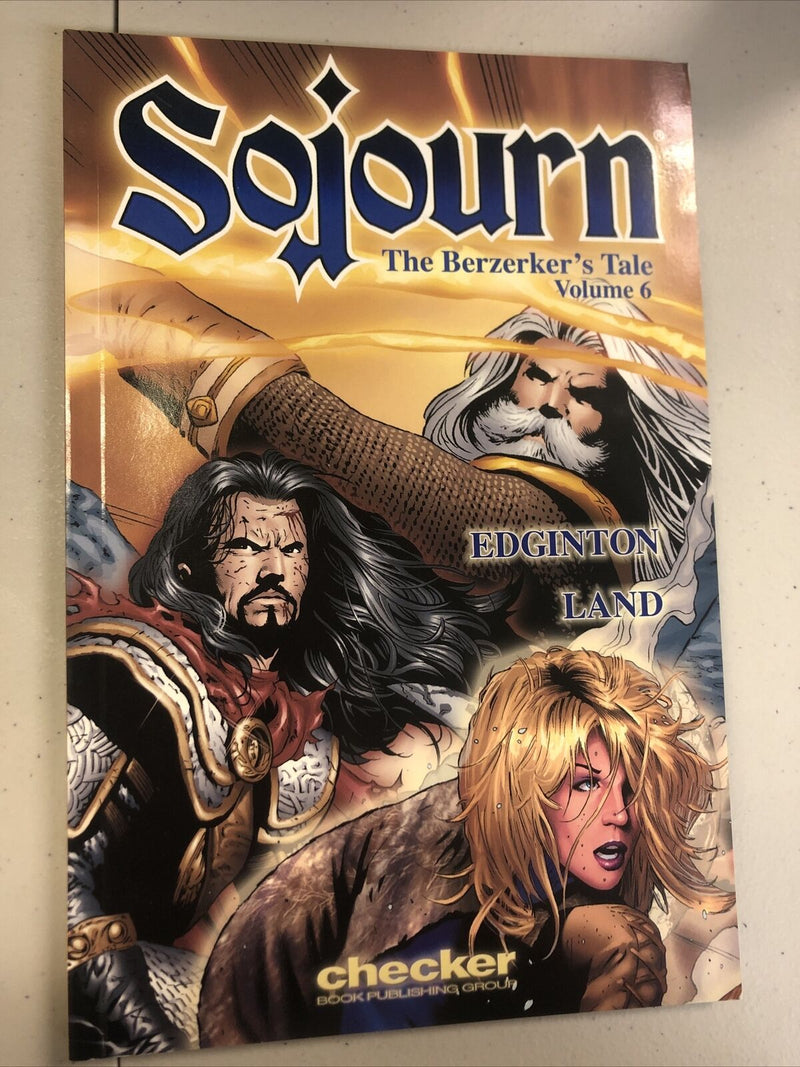 Sojourn  The Berzerker’s  Tale Vol.6 (2007) Checker  SC TPB