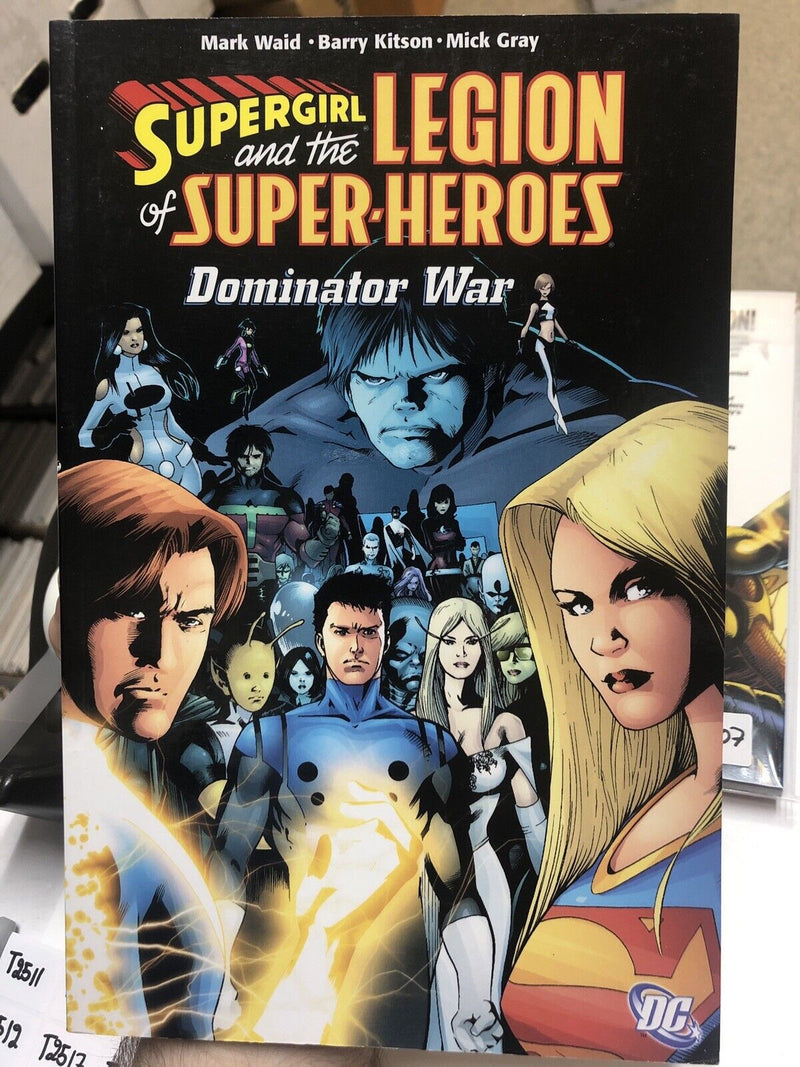 Supegirl And The Legions Of Super Heroes Dominator War (2007)DC TPB SC Mark Waid