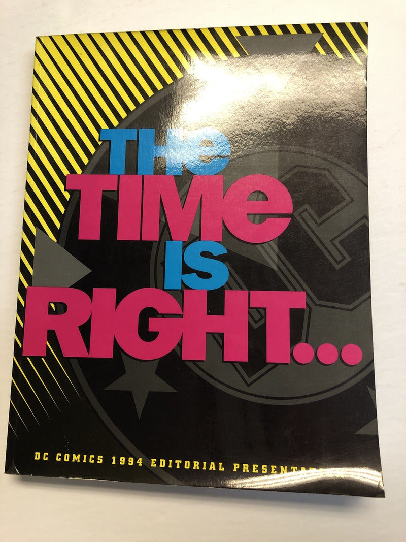 The Time Is Right: DC Comics 1994 Editorial Presentation (VF/NM)