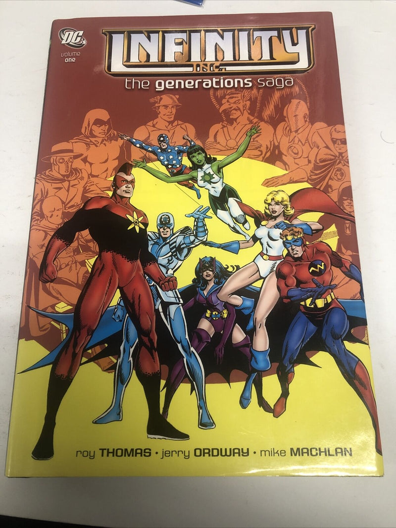 Infinity Inc. The Generation Saga (2011) DC Comics HC Roy Thomas