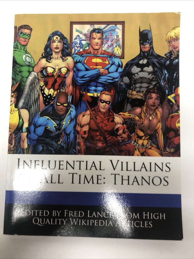Influential Villains Of All Time: Thanos TPB Edited By Fred Lance