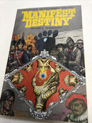 Manifest Destiny Vol.4 Sasquatch (2016) Image TPB SC Chris Dingess