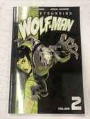 The Astounding Wolf-Man Vol.2 By Robert KirkMan (2009) Image TPB SC