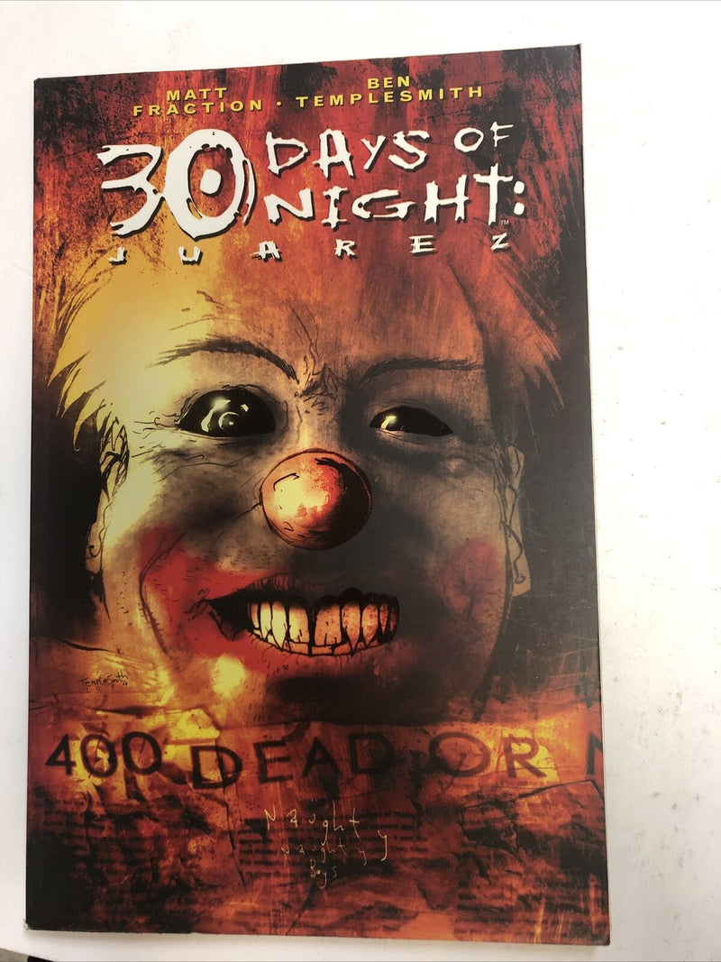 30 Days Of Night: Juarez  (2009) IDW TPB SC Matt Fraction