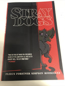 Stray Dogs  (2021) Image SC Tony Fleecs