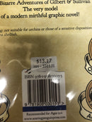 The Bizarre Adventures Of Gilbert & Sullivan (2015) TPB • Laura Howell