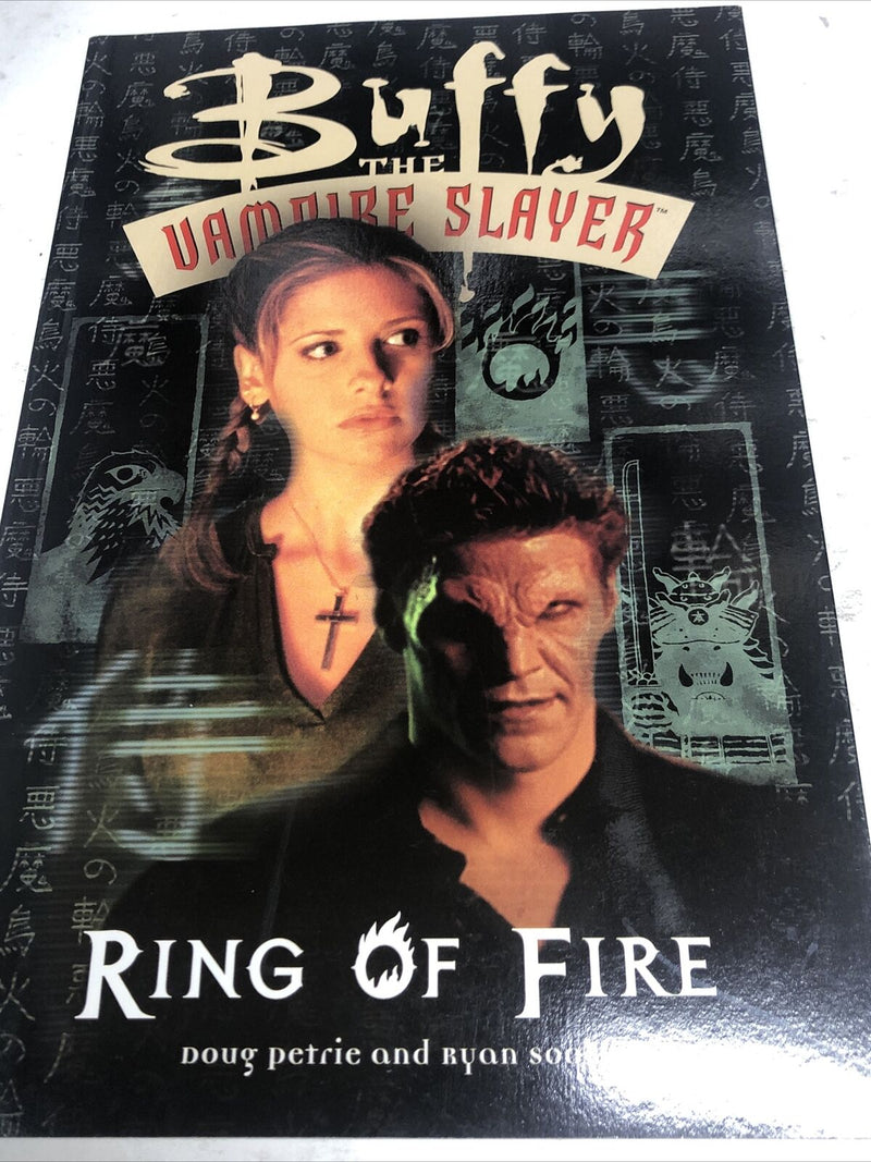 Buffy The Vampire Slayer Ring Of Fire (2000) Dark Horse SC TPB Joss Whedon