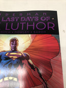 Superman The Last Days Of Lex Luthor (2025)