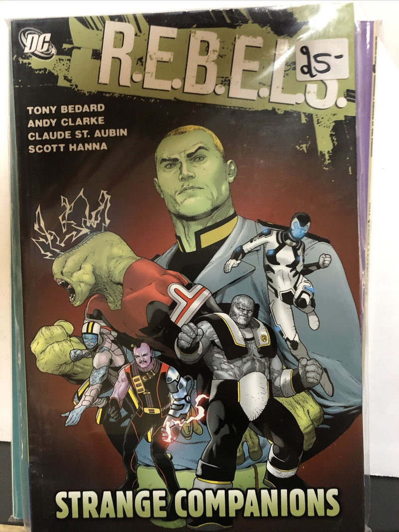 Rebels Strange Companions (2010) DC Comics TPB SC Tony Bedard