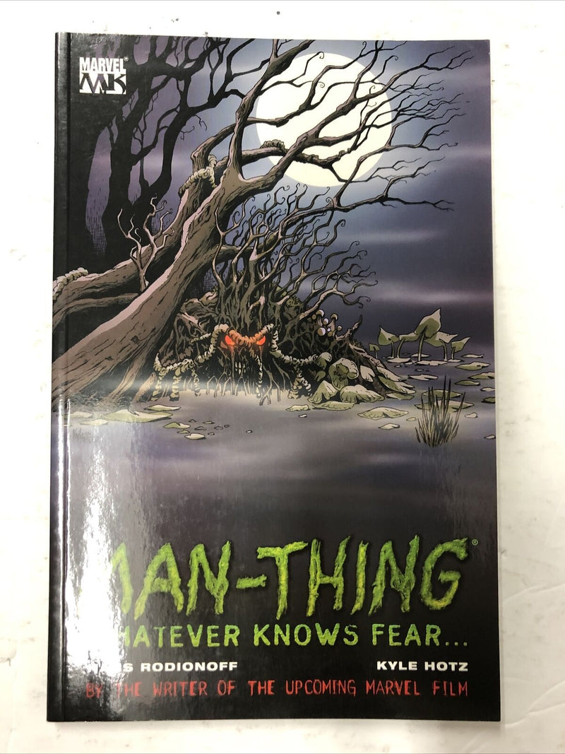 Man-Thing Whatever Knows Fear By Hans Rodionoff (2005) TPB Marvel Comics