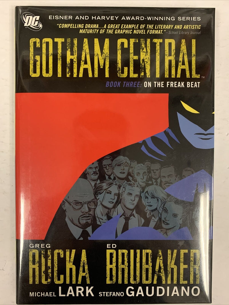 Gotham Central Book 3: On The Freak Beat HC Hardcover | Brubaker | Rucka