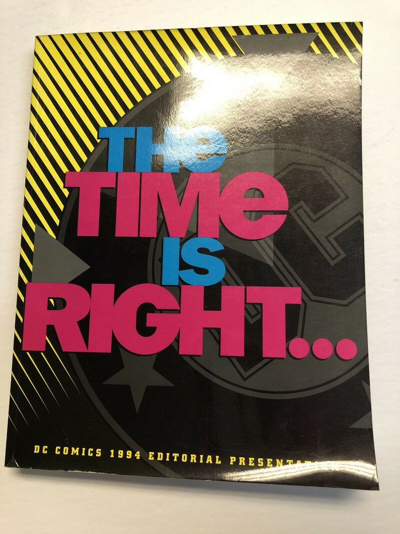 The Time Is Right: DC Comics 1994 Editorial Presentation (VF/NM)