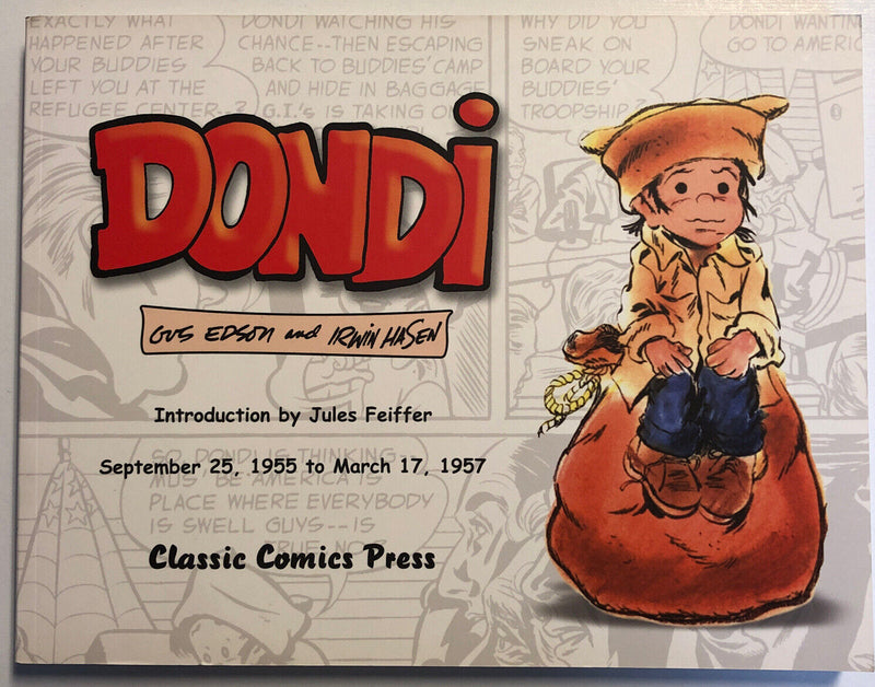 Dondi  By Gus Edson  Irwin Hasen (2007) Classic Comics Press| HC