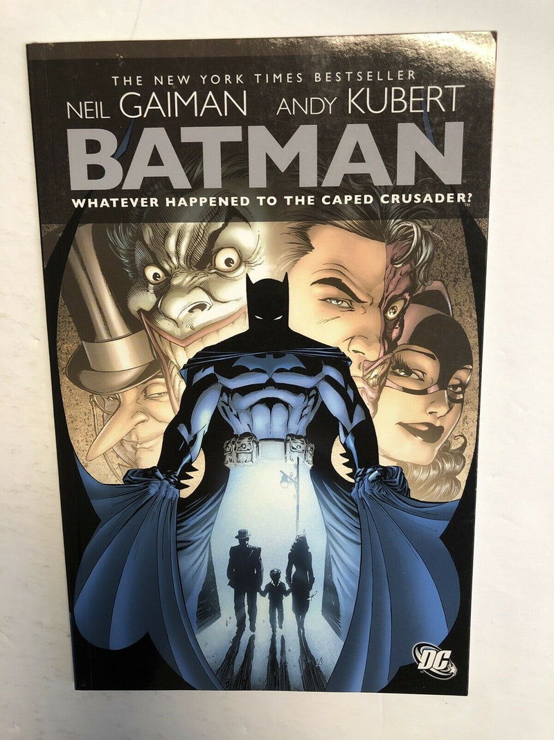 Batman Whatever Happened To The Caped Crusader? | TPB (NM)(2010) Neil Gaiman