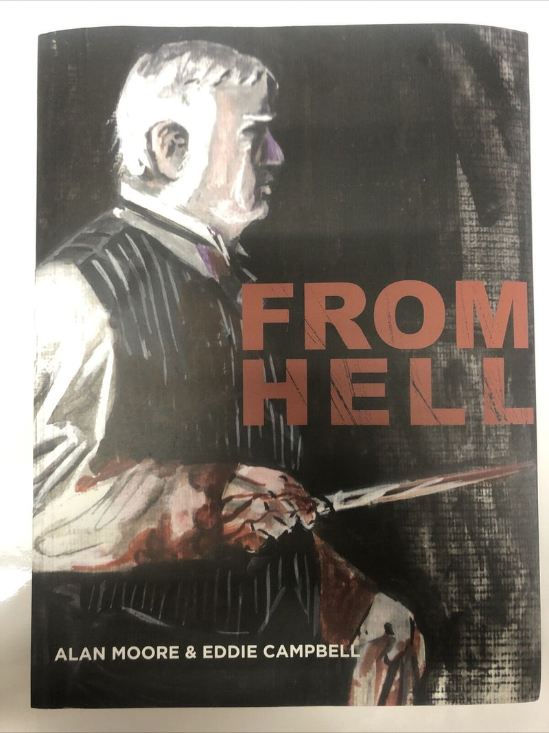From Hell (2006) TPB Top Shelf Productions • Alan Moore • Eddie Campbell