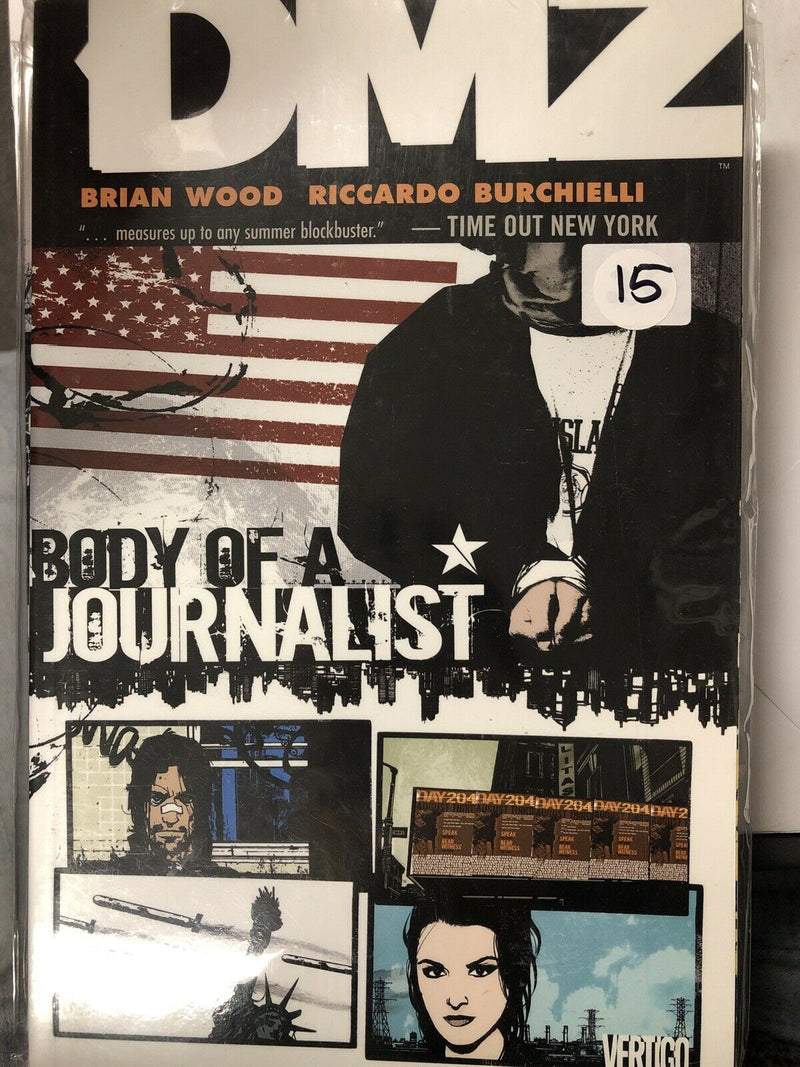 DMZ Vol.2: Body Of A Journalist Brian Wood (2007) Vertigo SC