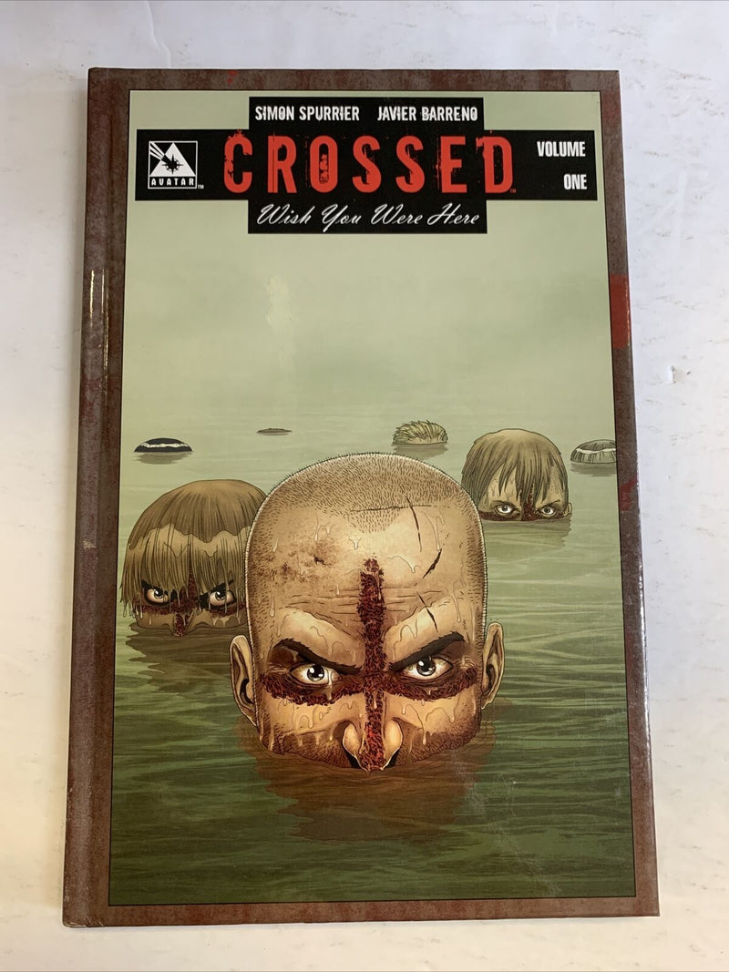 Crossed Volume.1 Wish You Were Here (2012) TPB (NM), Simon Spurrier